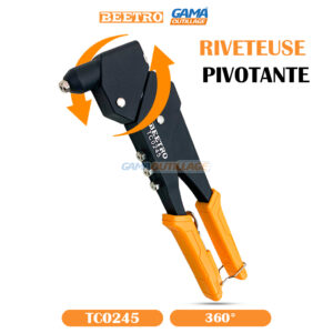 RIVETEUSE PIVOTANTE BEETRO